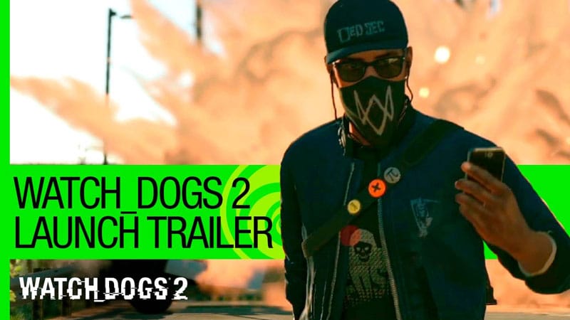 watch-dogs-2-launch