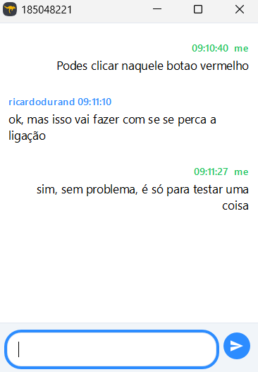 Chat window in Portuguese: 'Pode clicar naquele boto vermelho' with timestamp on the right; a blue-named user replies about potential connection loss, then another line saying it's for testing something, timestamps visible on the right.