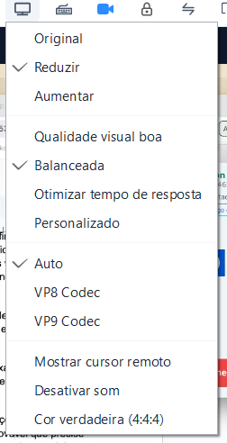 Menu de configuração de qualidade de vídeo e codecs, com opções como Original, Reduzir/Aumentar, Balanceada, VP8/VP9 Codec, Mostrar cursor remoto, Desativar som e Cor verdadeira (4:4:4).