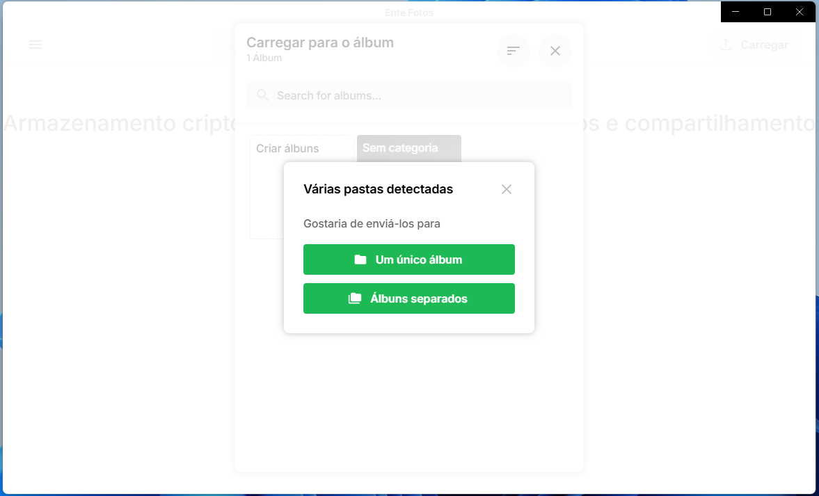 Popup com o título 'Várias pastas detectadas' oferecendo duas opções: 'Um único álbum' e 'Álbuns separados' em botões verdes.