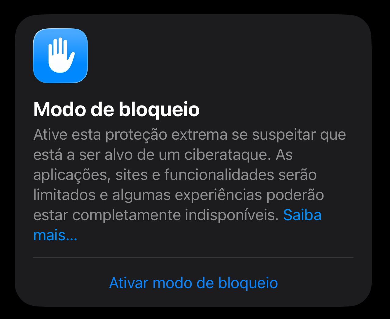 Cartão de diálogo escuro com ícone azul no canto superior esquerdo, título 'Modo de bloqueio' e texto explicativo, com link 'Saiba mais…' e botão azul 'Ativar modo de bloqueio'.