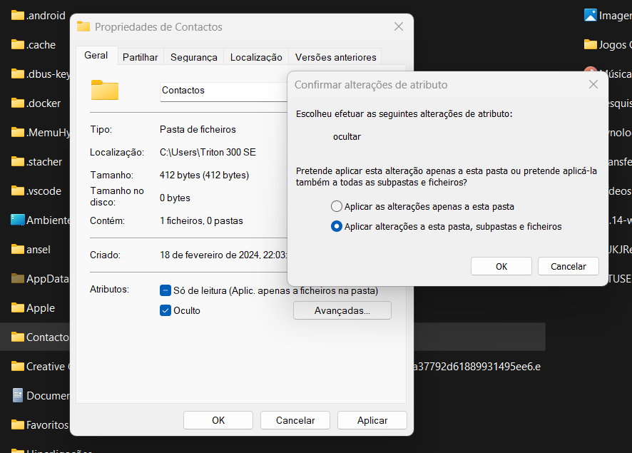 Windows folder properties for 'Contatos' with 'Oculto' checked and a confirmation dialog to apply changes to this folder and its subfolders.