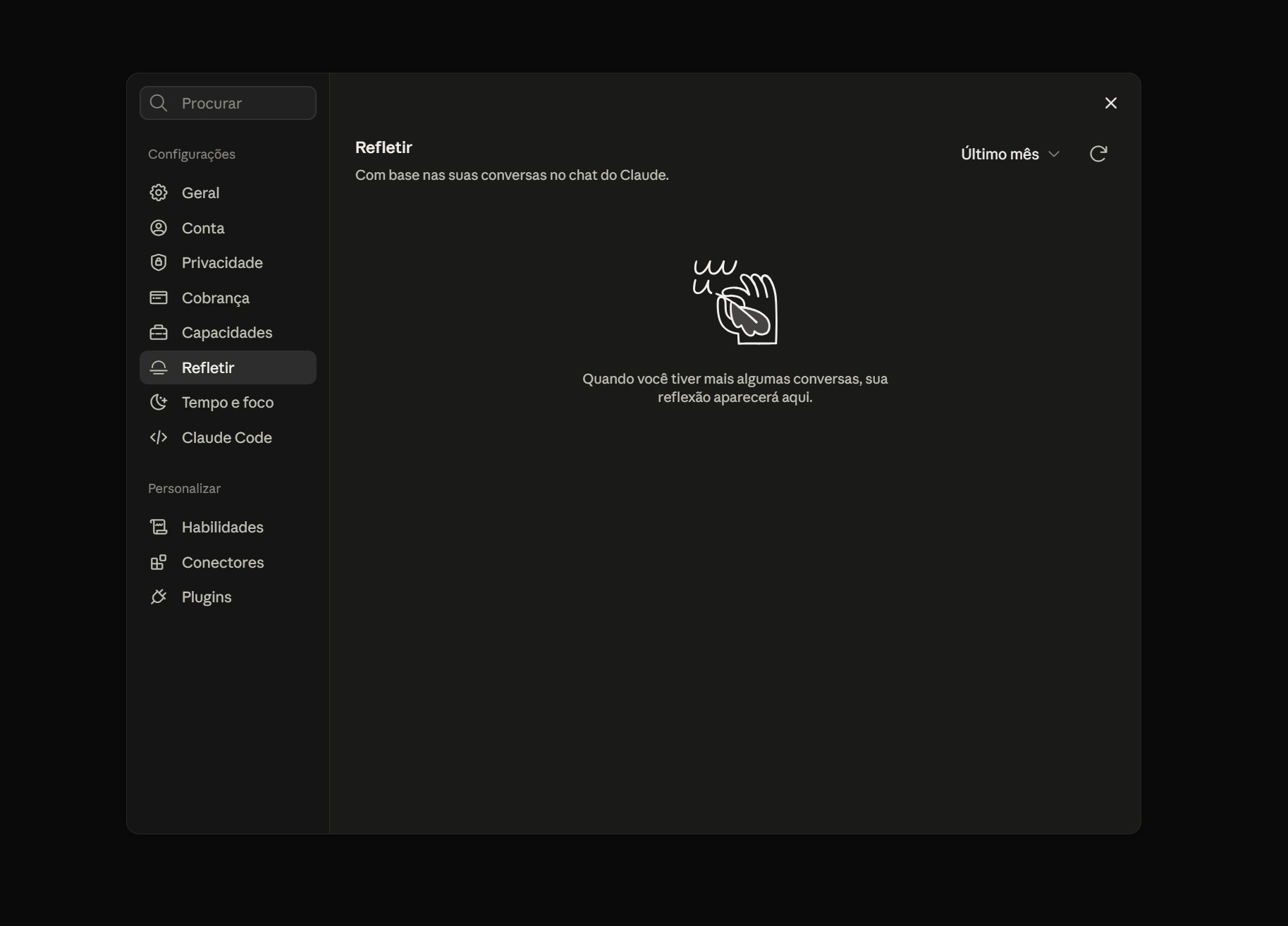 Dark settings panel showing the 'Refletir' feature with a hand-gesture graphic and caption about reflections from chat conversations (Último mês).