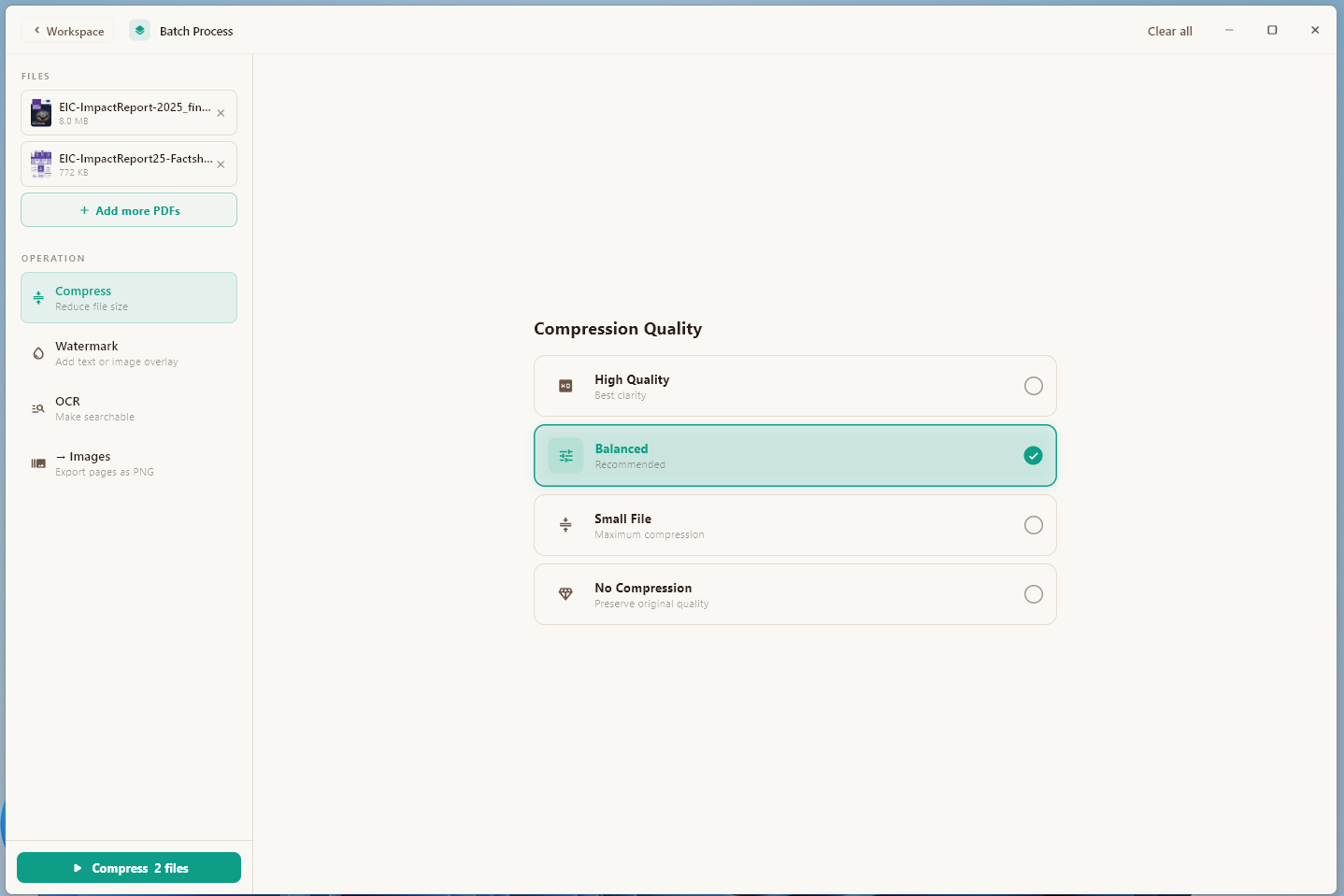Batch Process UI: two PDFs listed on the left, with a 'Compress 2 files' button, showing Compression Quality options and Balanced being selected.